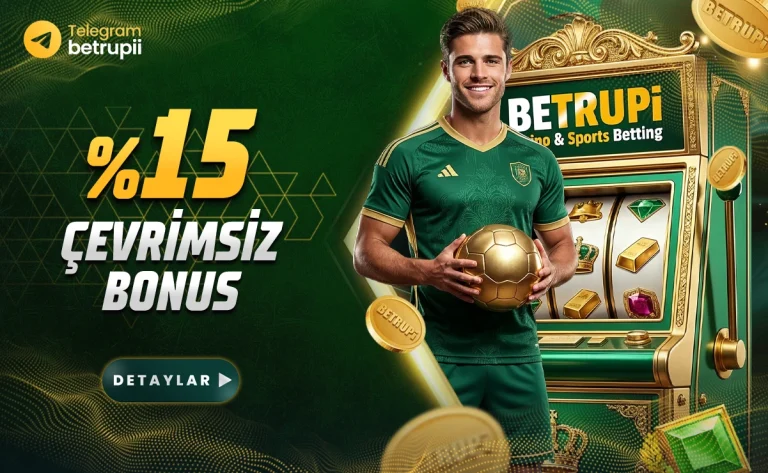 Betrupi %15 çevrimsiz bonus kampanyası