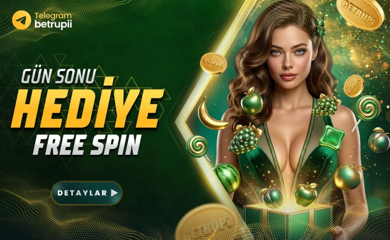 Betrupi gün sonu hediye free spin